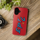 EP!C™ Tough Cases