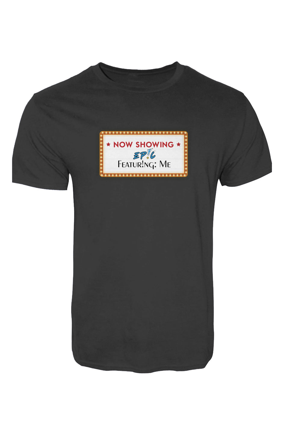 EP!C™ Now Showing Tee